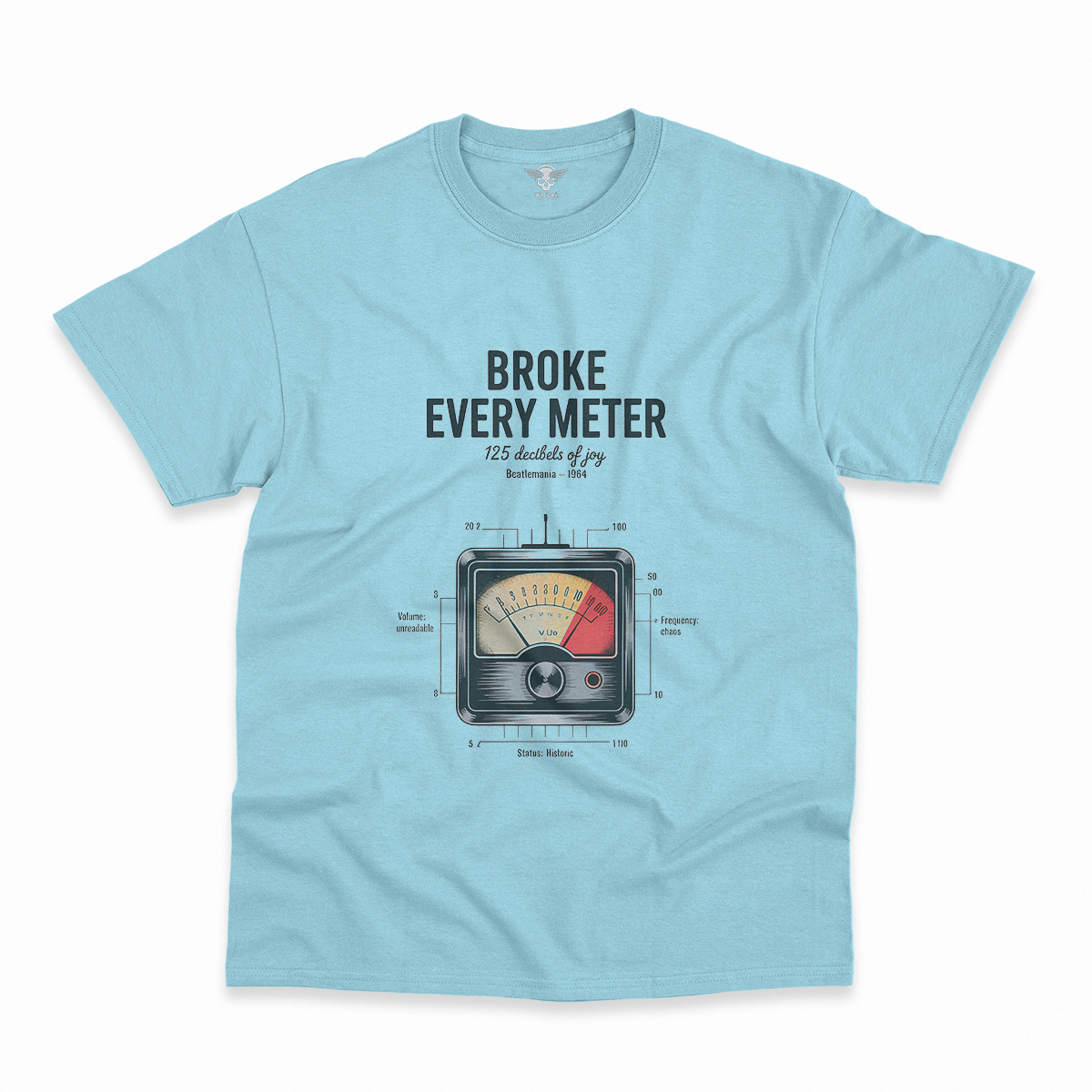 Broke Every Meter — 125 Decibels Beatlemania Heritage Tee — Design III