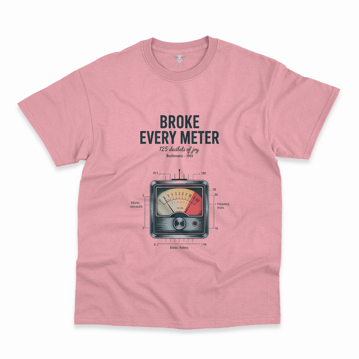 Broke Every Meter — 125 Decibels Beatlemania Heritage Tee — Design III