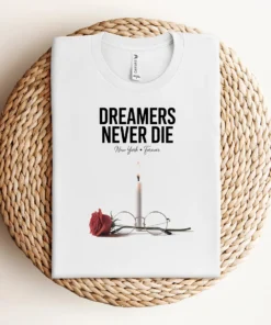 Dreamers Never Die — New York Forever Rock Heritage Tee