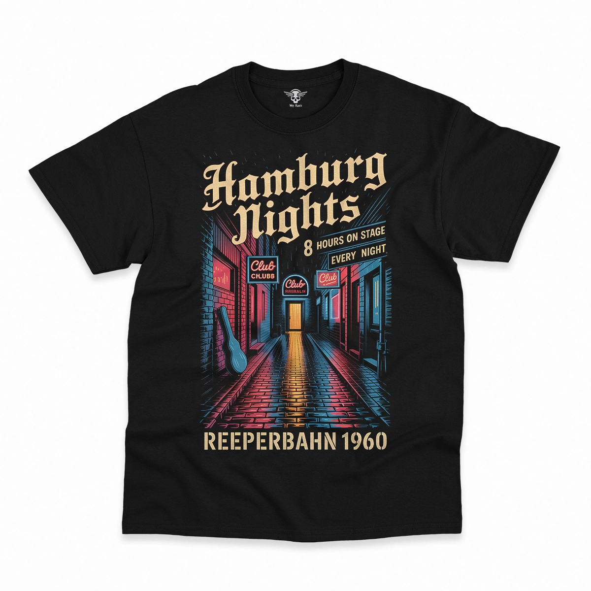 Hamburg Nights — 8 Hours Every Night — Reeperbahn 1960 Rock Heritage Tee — Design II