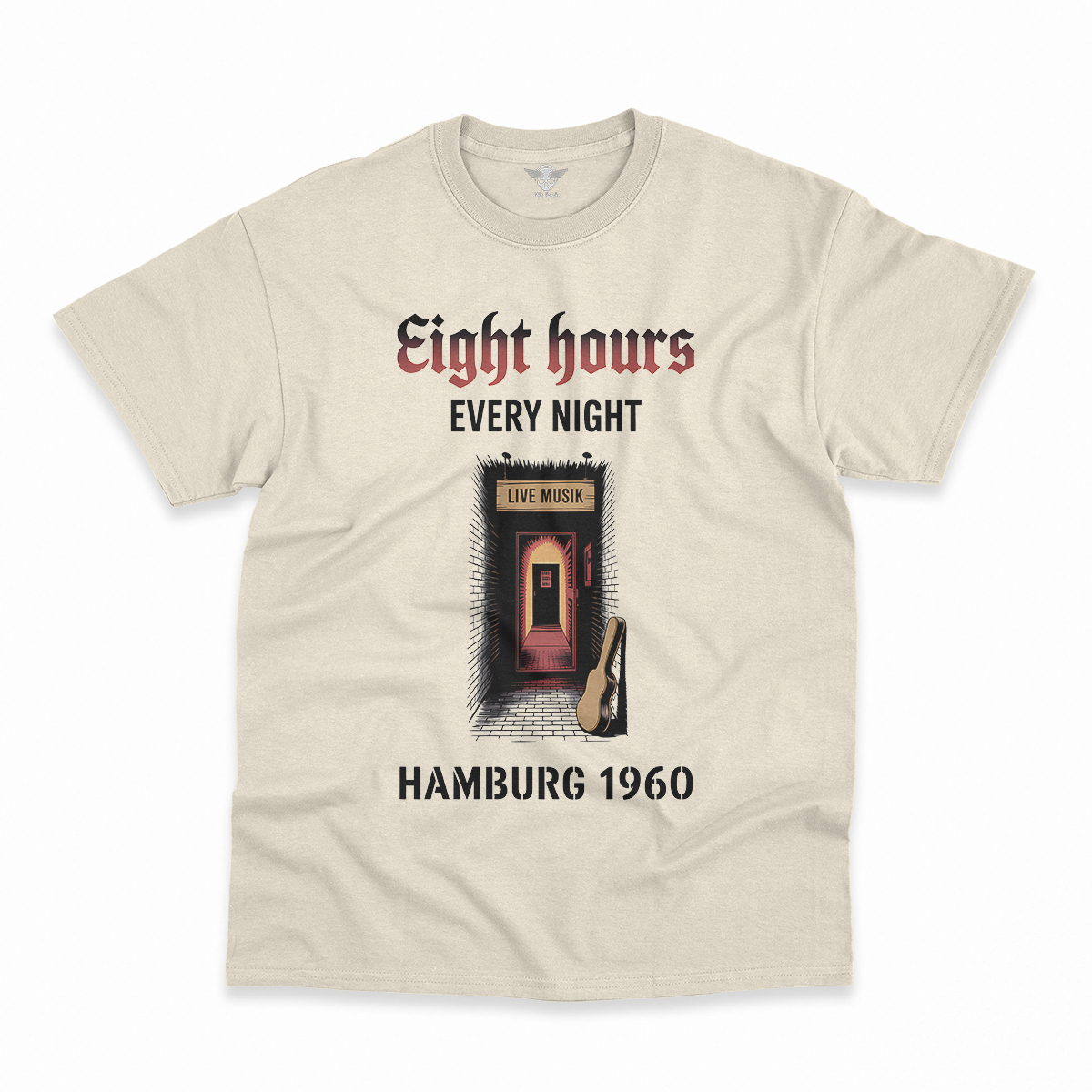 Hamburg Nights — 8 Hours Every Night — Reeperbahn 1960 Rock Heritage Tee