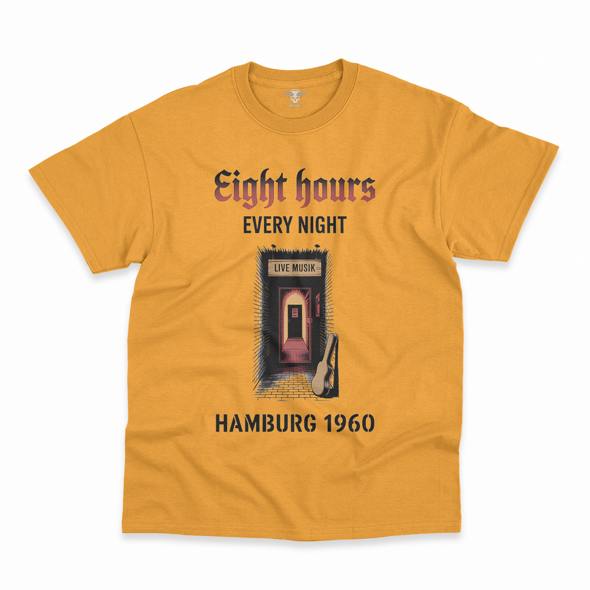 Hamburg Nights — 8 Hours Every Night — Reeperbahn 1960 Rock Heritage Tee