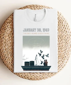 January 30, 1969 — The Sky Heard Everything — Rooftop Rock Tee — Design III