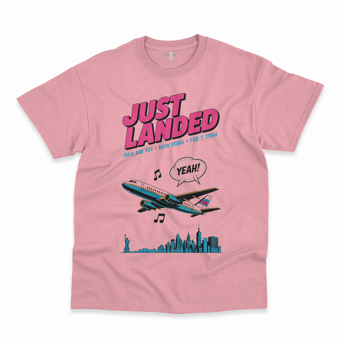 Just Landed — Pan Am 101 — New York February 1964 Rock Tee — Design II