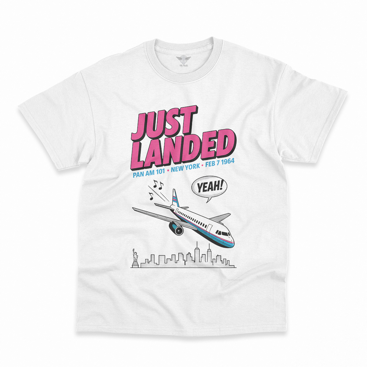 Just Landed — Pan Am 101 — New York February 1964 Rock Tee — Design III