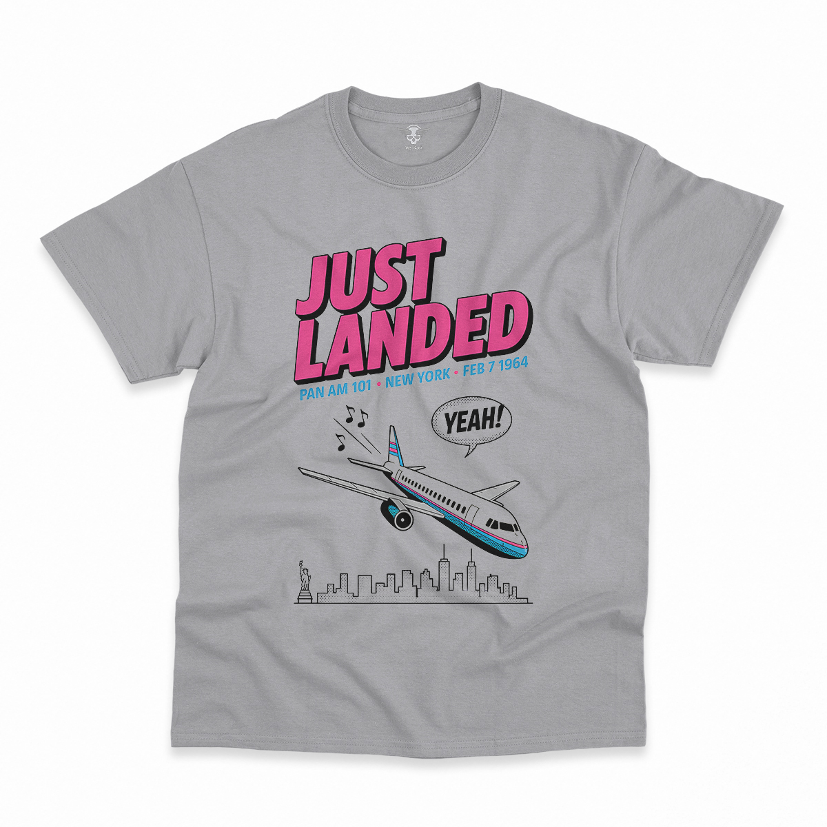 Just Landed — Pan Am 101 — New York February 1964 Rock Tee — Design III