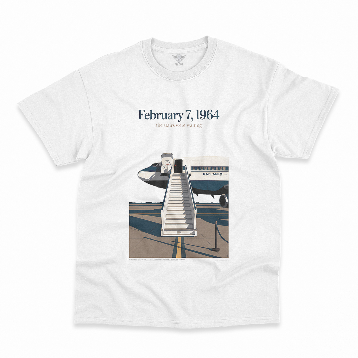 Just Landed — Pan Am 101 — New York February 1964 Rock Tee — Design IV