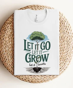 Let It Breathe / Let It Grow / Let It Go — Rock Heritage Tee