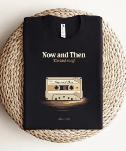 Now and Then — The Last Song 1978 to 2023 Rock Heritage Tee