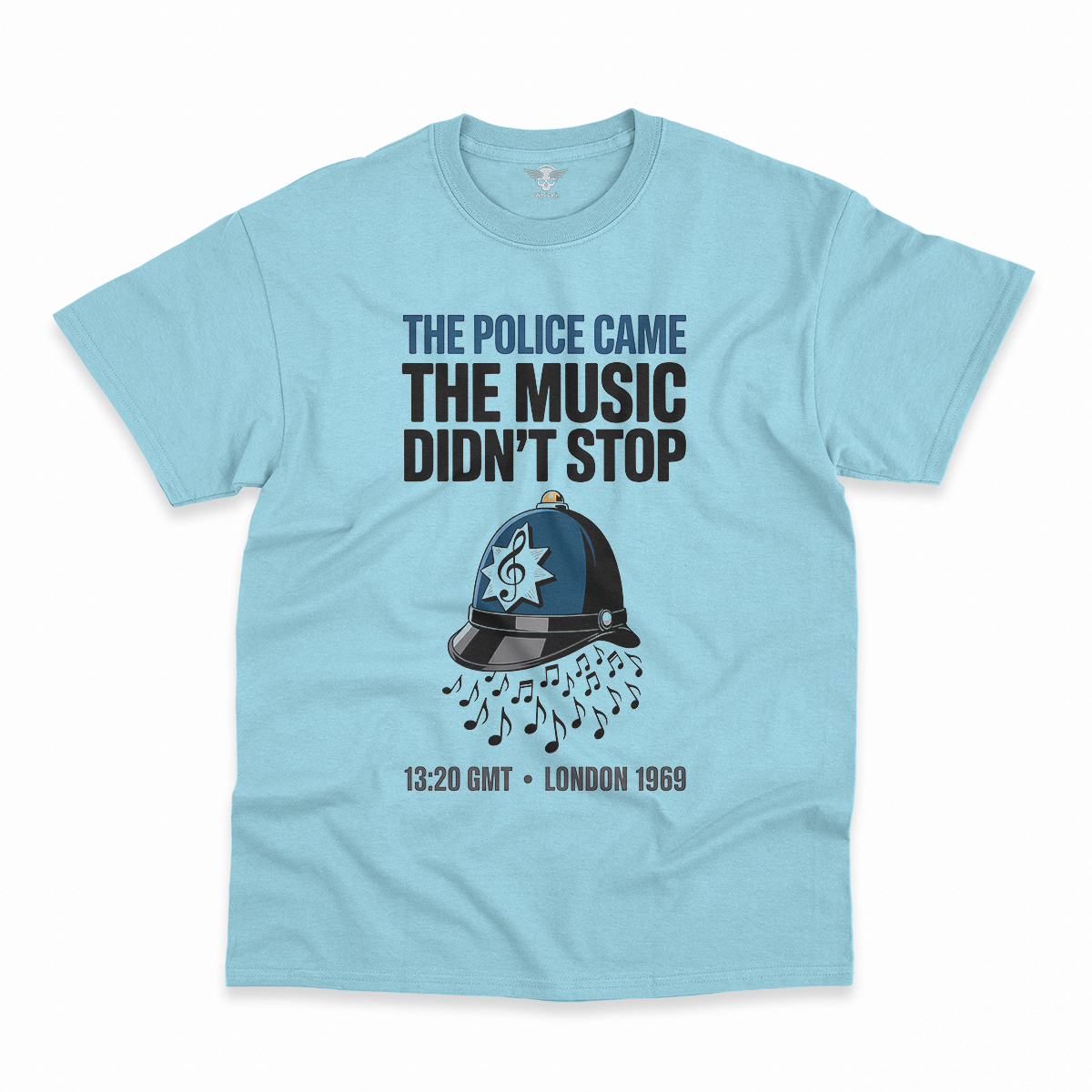 The Police Came — The Music Didn't Stop 1969 Rock Tee — Design I