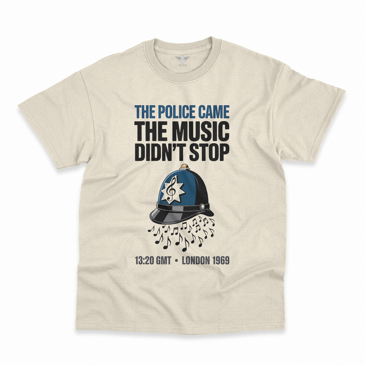 The Police Came — The Music Didn't Stop 1969 Rock Tee — Design I