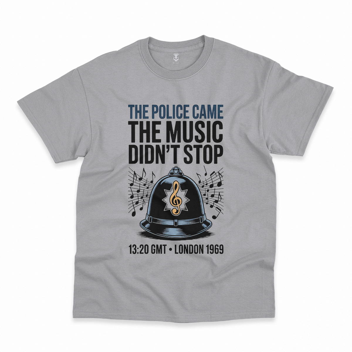 The Police Came — The Music Didn't Stop 1969 Rock Tee — Design III