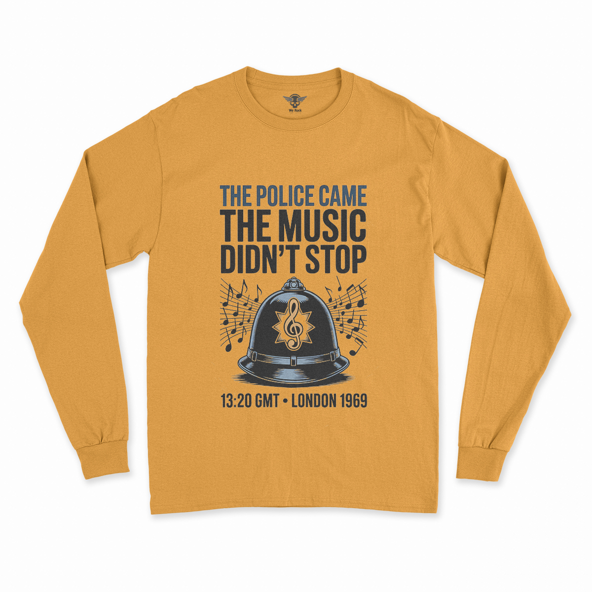The Police Came — The Music Didn't Stop 1969 Rock Tee — Design III