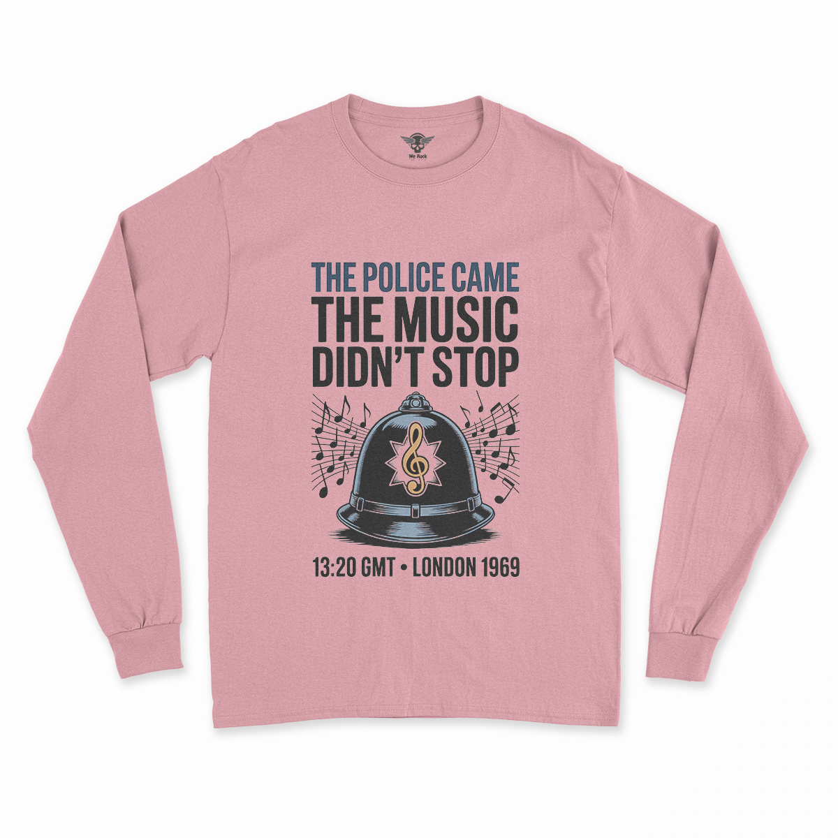 The Police Came — The Music Didn't Stop 1969 Rock Tee — Design III