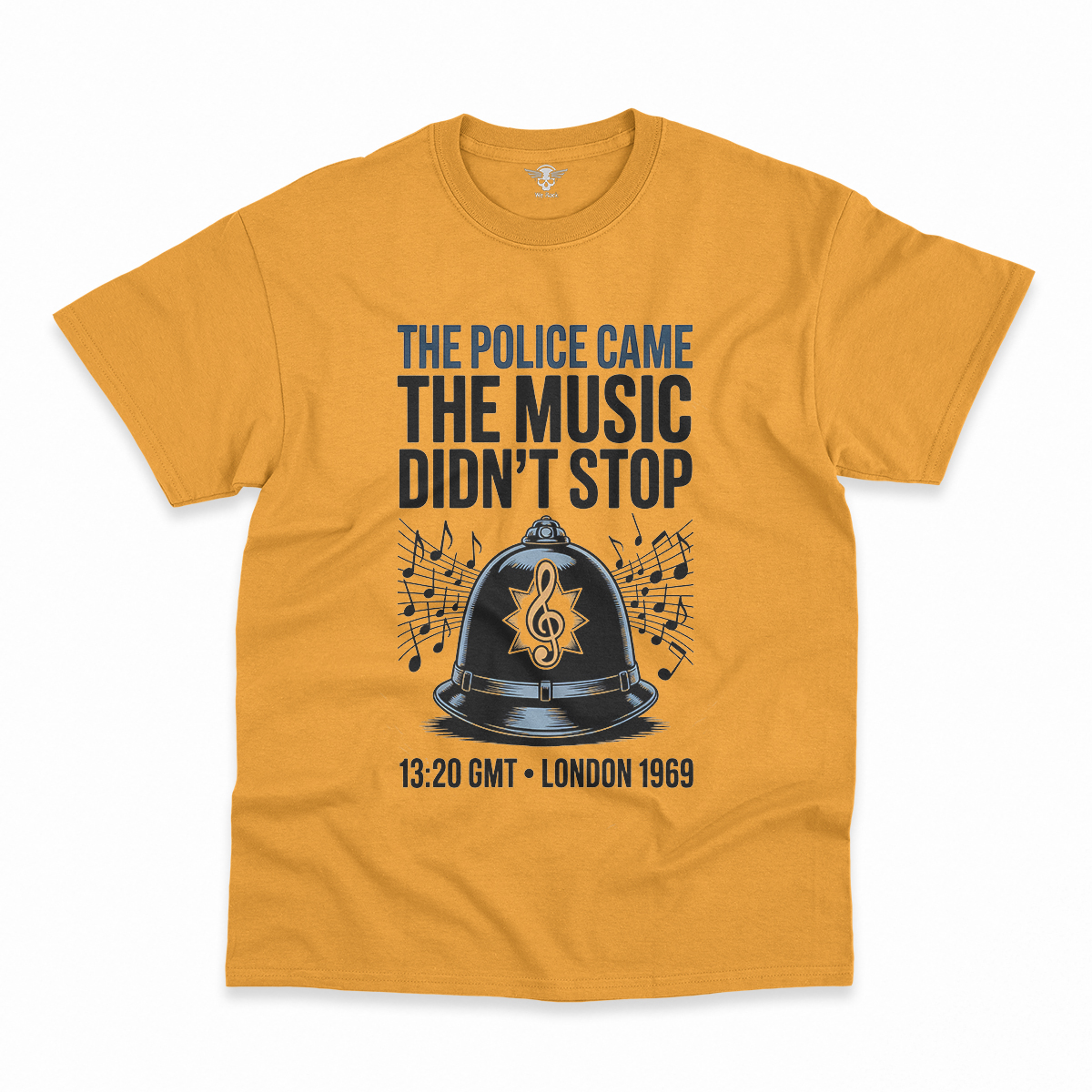 The Police Came — The Music Didn't Stop 1969 Rock Tee — Design III