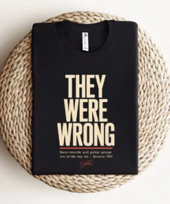 They Were Wrong — 1962 Rejected Underdog Rock Tee — Design I