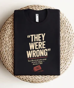 They Were Wrong — 1962 Rejected Underdog Rock Tee — Design II